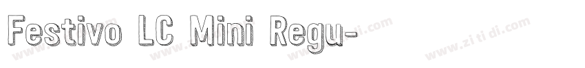 Festivo LC Mini Regu字体转换